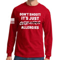 Don't Shoot Coronavirus Long Sleeve T-shirt