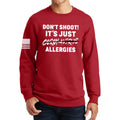 Don't Shoot Coronavirus Sweatshirt