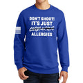 Don't Shoot Coronavirus Sweatshirt
