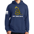 Don't Sneeze On Me Hoodie