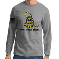 Don't Sneeze On Me Long Sleeve T-shirt