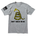Mens Don't Sneeze On Me T-shirt