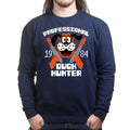 Unisex Professional Duck Hunter Sweatshirt