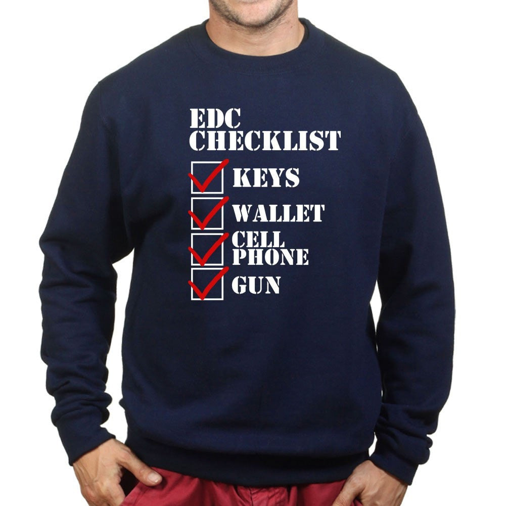 EDC Checklist Sweatshirt Forged From Freedom