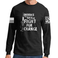 Embrace The Suck Long Sleeve T-shirt