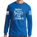 Embrace The Suck Long Sleeve T-shirt