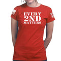 Every 2nd Matters Ladies T-shirt