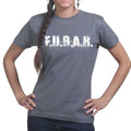 FUBAR (F.U.B.A.R.) Ladies T-shirt