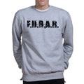 FUBAR (F.U.B.A.R.) Sweatshirt