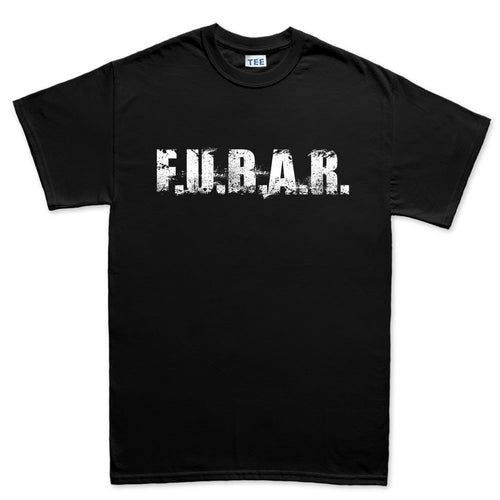 FUBAR (F.U.B.A.R.) Men's T-shirt