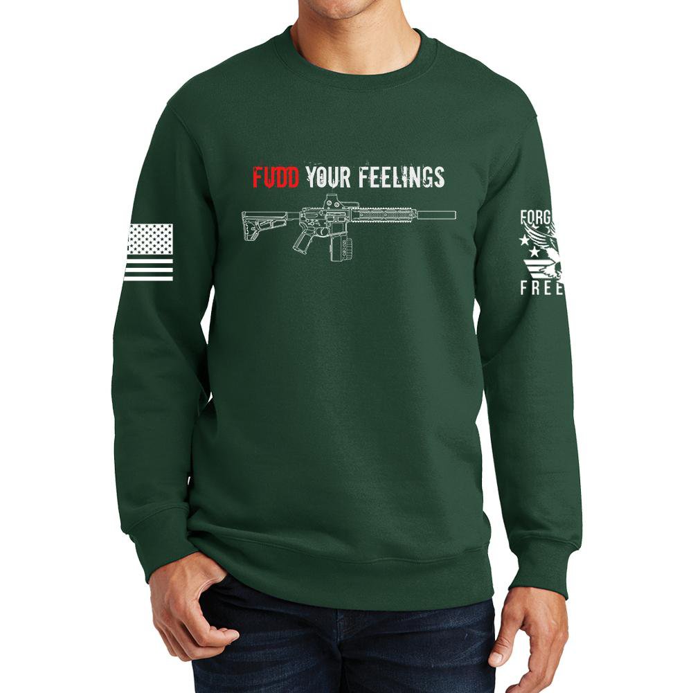 Fudd Your Feelings Sweatshirt