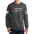 Fudd Your Feelings Sweatshirt