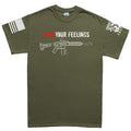 Fudd Your Feelings Men's T-shirt