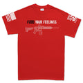 Fudd Your Feelings Men's T-shirt