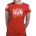 Ladies TYM Favorite Gun T-shirt