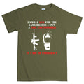 I Own A Gun Men's T-shirt