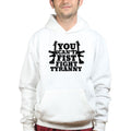 You Can't Fist Fight Tyranny Hoodie