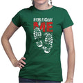Follow Me Ladies T-shirt