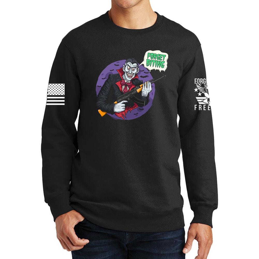 Forget Biting Sweatshirt