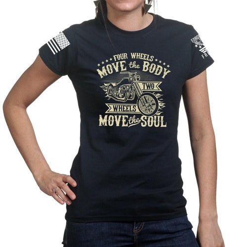 Ladies Four Wheels Move The Body T-shirt