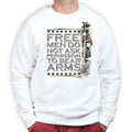 Unisex Free Men Bear Arms Sweatshirt