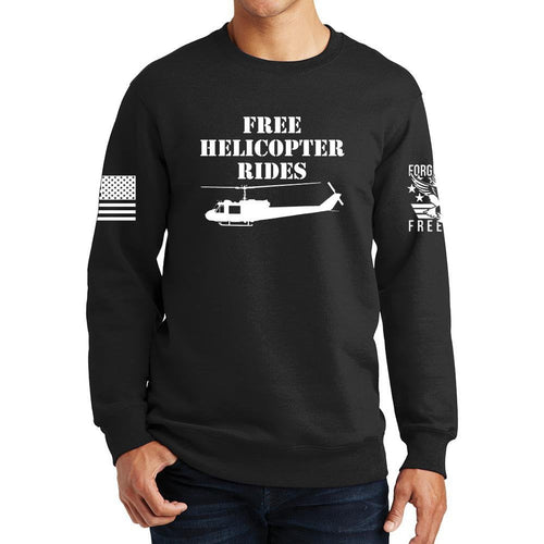 Free Helicopter Rides Sweatshirt