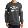 Free Helicopter Rides Sweatshirt