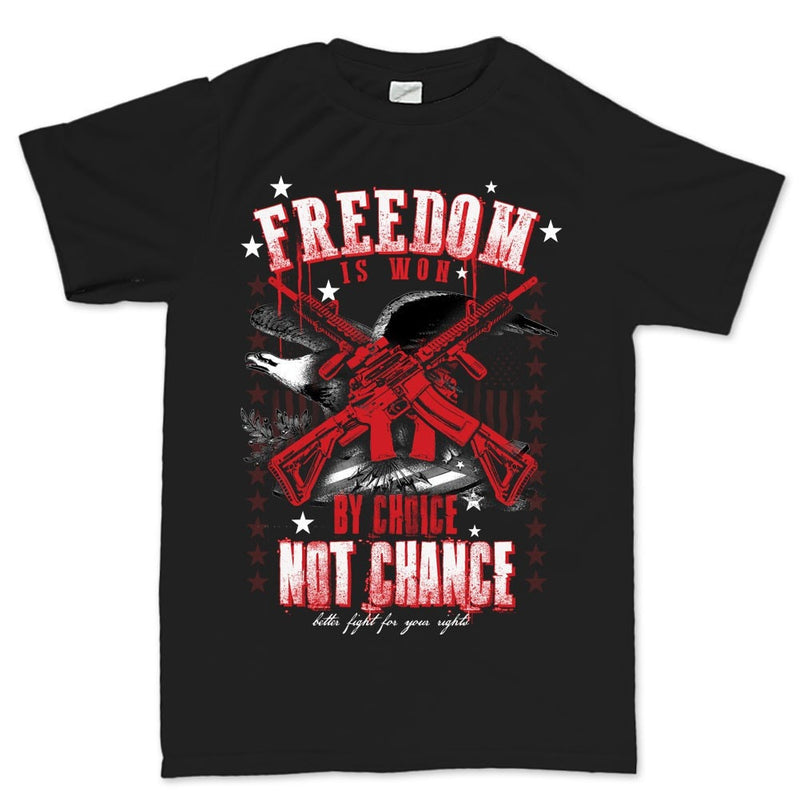 Men's Freedom is By Choice T-shirt