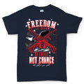 Men's Freedom is By Choice T-shirt