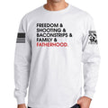 Freedom and Fatherhood Long Sleeve T-shirt