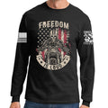 Freedom is Loud Long Sleeve T-shirt