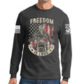 Freedom is Loud Long Sleeve T-shirt