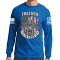 Freedom is Loud Long Sleeve T-shirt