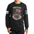 Freedom is Loud Sweatshirt