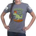 Fuddasaurus Says - 5.56 Is A Poodle Killer Ladies T-shirt