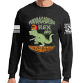 Fuddasaurus Says - We Need Reasonable Restrictions Long Sleeve T-shirt