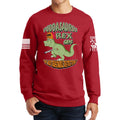 Fuddasaurus Says - We Need Reasonable Restrictions Sweatshirt