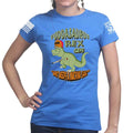 Fuddasaurus Says - Who Needs A Machinegun Ladies T-shirt
