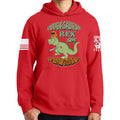 Fuddasaurus Says - Who Needs A Bump Stock Hoodie