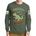 Fuddasaurus Says You Only Need 5 Rounds Long Sleeve T-shirt