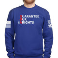 Guarantee Our 2A Rights Sweatshirt