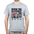 When Government Fears Mens Tshirt