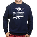 Gun Control Sweatshirt