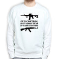 Gun Control Sweatshirt