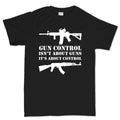 Gun Control Men's T-shirt