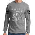 Gun Dad Long Sleeve T-shirt