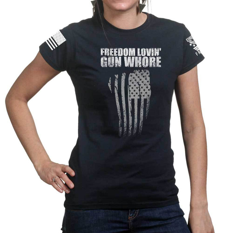 Freedom Lovin' Gun Whore Ladies T-shirt