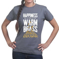 Happiness Is A Pile Of Warm Brass Ladies T-shirt