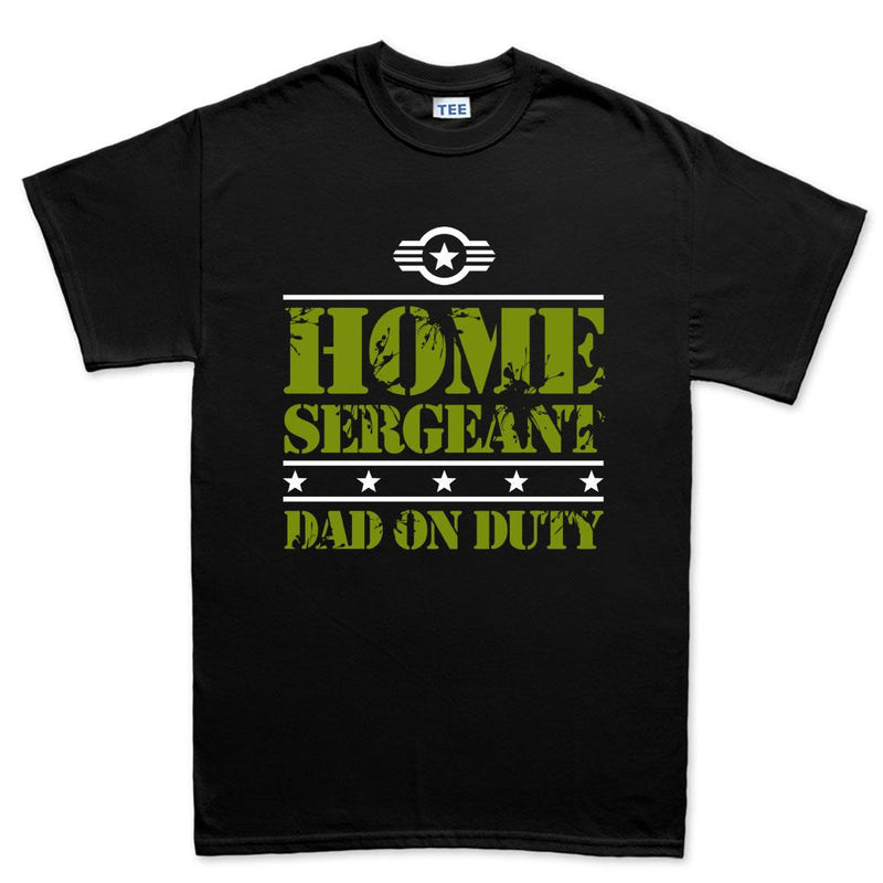 Home Sergeant Dad Men's T-shirt