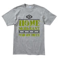 Home Sergeant Dad Men's T-shirt